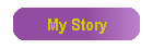 My Story